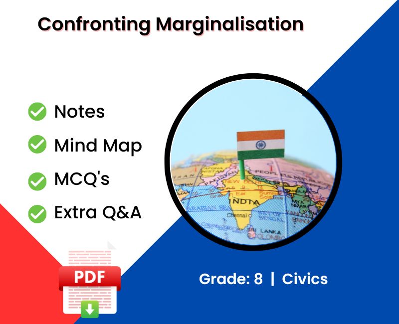 confronting-marginalisation-class-8-notes-mcqs-and-extra-q-a