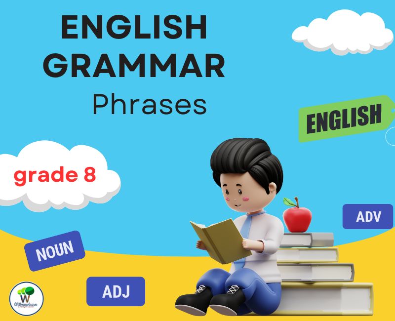 mastering-english-grammar-class-8-exercise-on-phrases-and-its-types