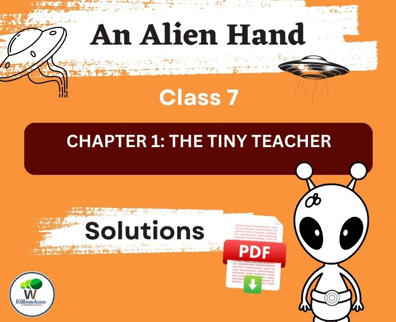 NCERT Solutions for Class 7 Chapter 1 - The Tiny Teacher: Your Key to Scoring High